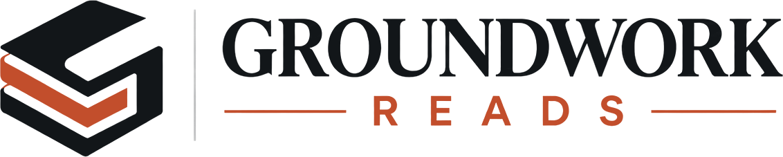 Groundwork Reads